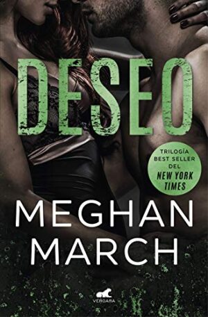 Deseo (Trilogía Mount 3) - Meghan March