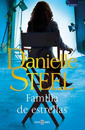 Familia de estrellas - Danielle Steel
