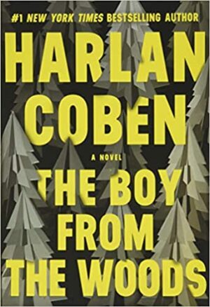The Boy from the Woods - Harlan Coben