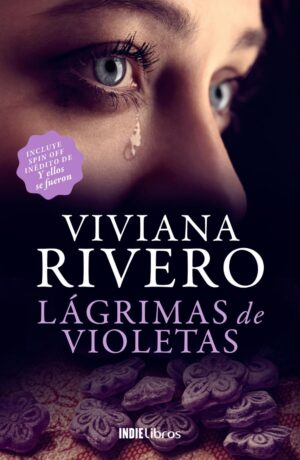 Lágrimas de violetas - Viviana Rivero