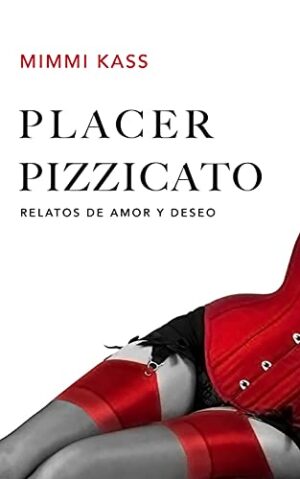 Placer Pizzicato - Mimmi Kass