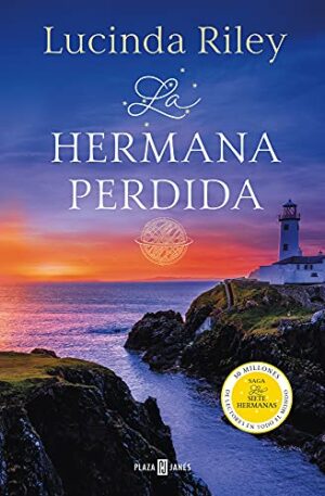 Hermana perdida (Las Siete Hermanas 7) -  Lucinda Riley