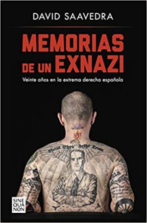 Memorias de un exnazi - David Saavedra