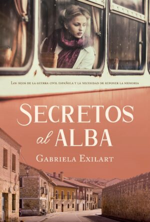 Secretos al alba - Gabriela Exilart