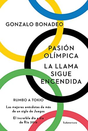 Pasión olímpica - Gonzalo Bonadeo