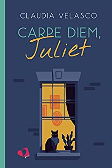 Carpe Diem, Juliet - Claudia Velasco