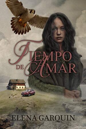 Tiempo de amar – Elena Garquin