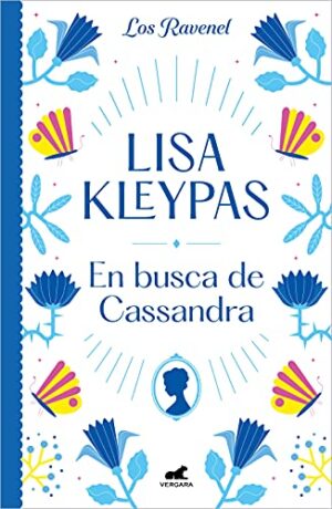 En busca de Cassandra (Los Ravenel 6) - Lisa Kleypas