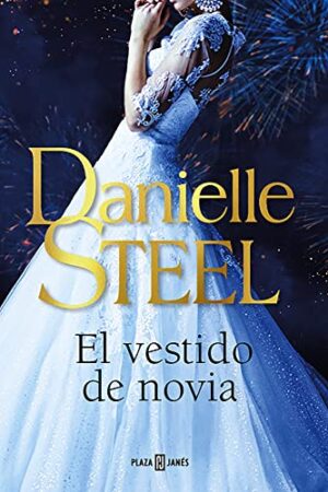 El vestido de novia | Danielle Steel