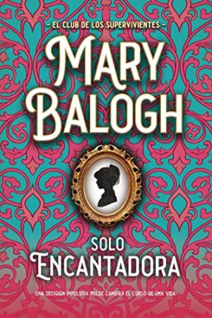 Solo encantadora | Mary Balogh