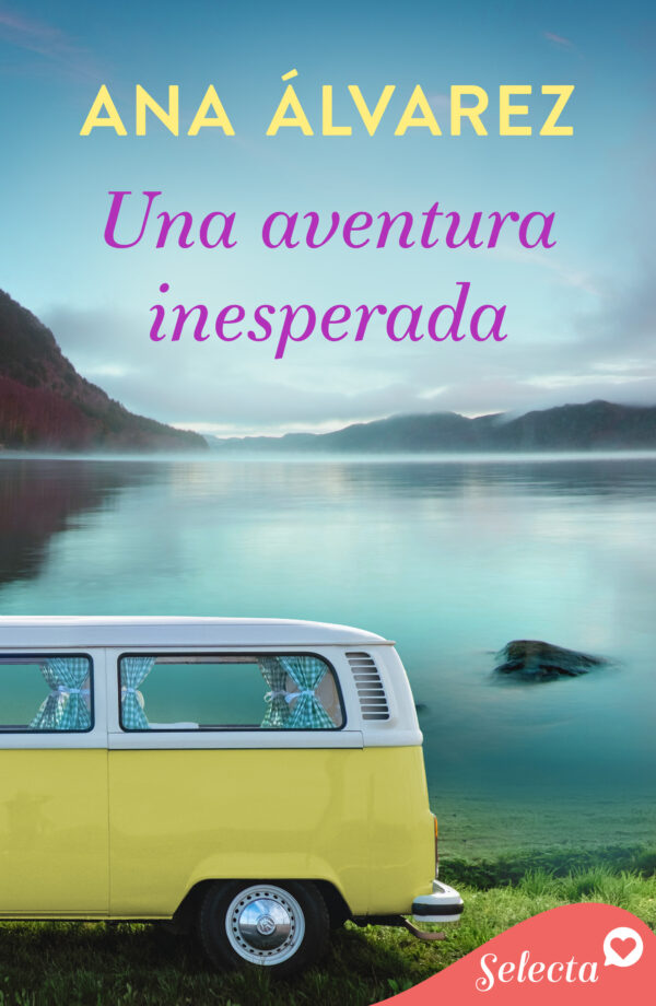 Una aventura inesperada | Ana Álvarez