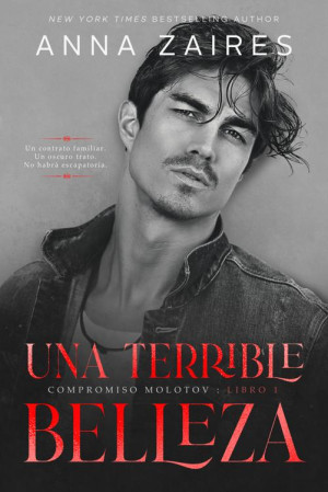 Una terrible belleza - Anna Zaires