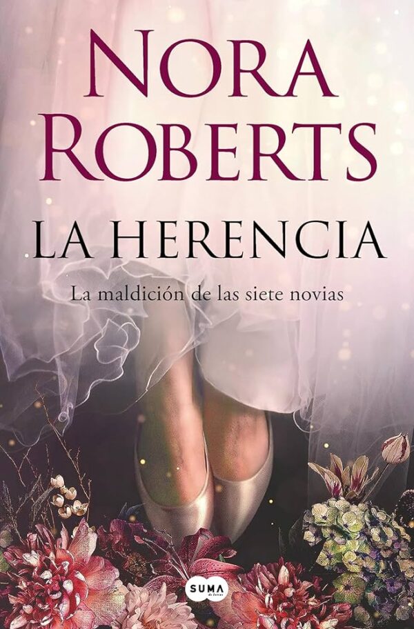 La herencia (La maldición de las siete novias #01) - Nora Roberts