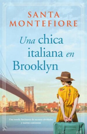 Una chica italiana en Brooklyn | Santa Montefiore