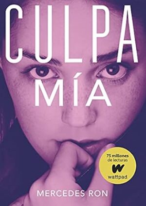 Culpa mía (Culpables 1) - Mercedes Ron