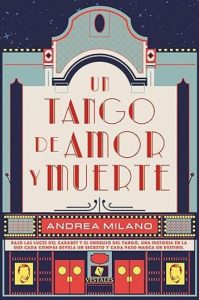 Un tango de amor y muerte | Andrea Milano
