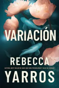 Variación | Rebecca Yarros