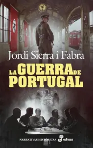 La guerra de Portugal | Jordi Sierra i Fabra