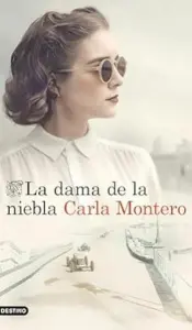 La dama de la niebla | Carla Montero