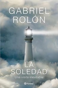 La soledad | Gabriel Rolón