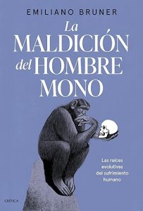 La maldición del hombre mono | Emiliano Bruner
