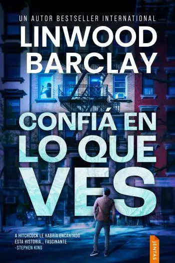 Confía en lo que ves | Linwood Barclay