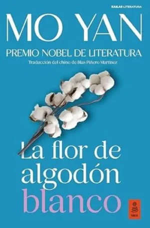 La flor de algodón blanco | Mo Yan