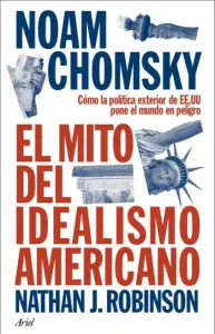 El mito del idealismo americano | Noam Chomsky
