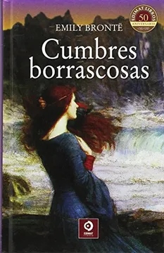 Cumbres borrascosas - Emily Brontë