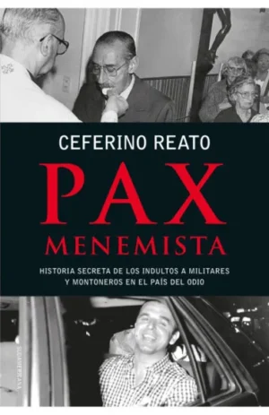 Pax menemista - Ceferino Reato