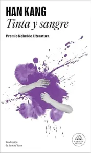 Tinta y sangre | Han Kang