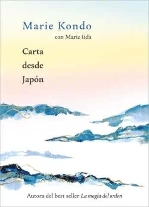 Carta desde Japón | Marie Kondo