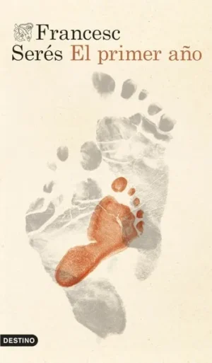 El primer año | Francesc Serés