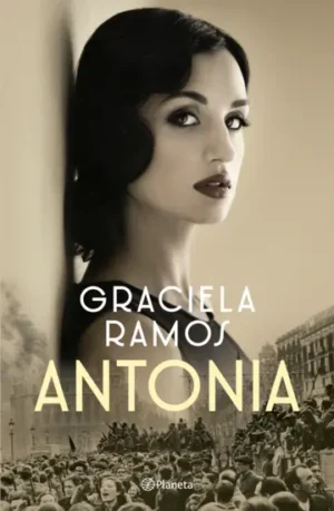 Antonia - Graciela Ramos