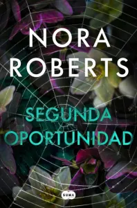 Segunda oportunidad | Nora Roberts