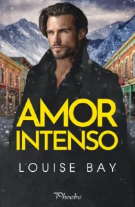 Amor intenso | Louise Bay