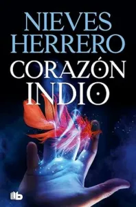 Corazón indio | Nieves Herrero