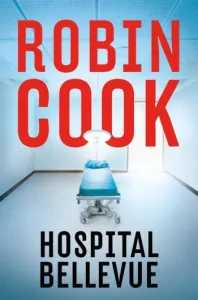 Hospital Bellevue | Robin Cook