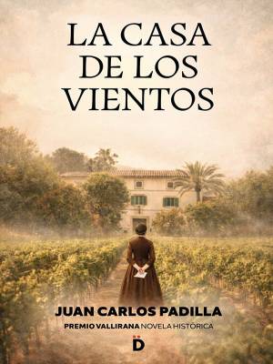 La casa de los vientos - Juan Carlos Padilla