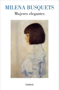 Mujeres elegantes | Milena Busquets