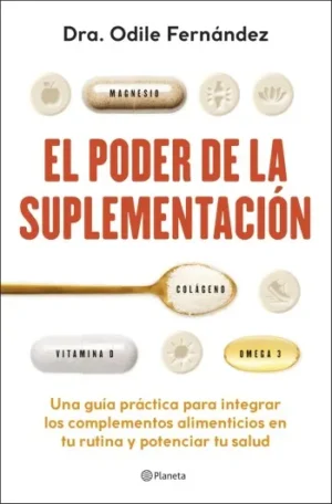 El poder de la suplementación | Odile Fernández