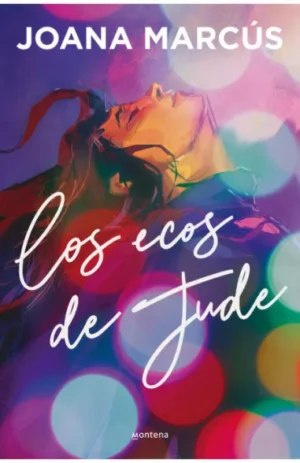 Los ecos de Jude - Joana Marcús