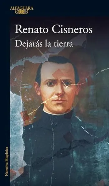 Dejarás la tierra | Renato Cisneros