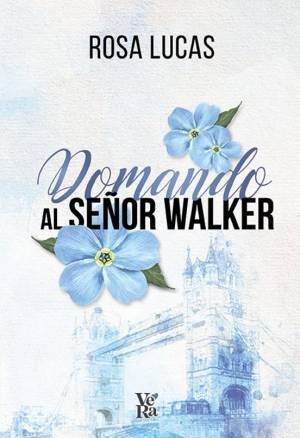Domando al señor Walker - Rosa Lucas