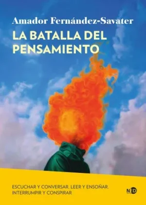 La batalla del pensamiento | Amador Fernández-Savater