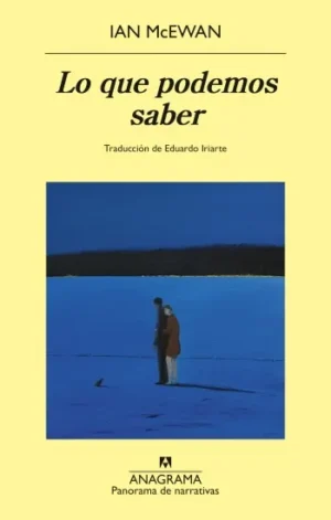 Lo que podemos saber | Ian McEwan