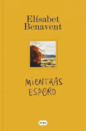 Mientras espero | Elísabet Benavent