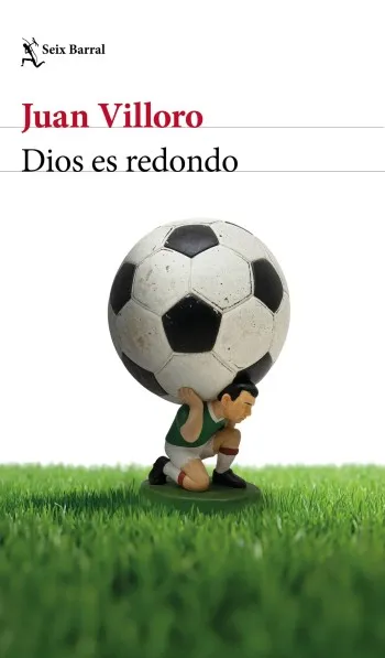 Dios es redondo | Juan Villoro