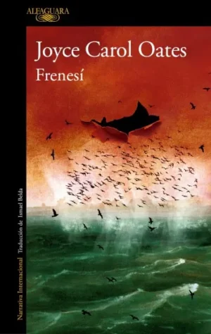 Frenesí | Joyce Carol Oates