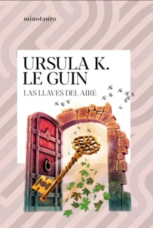 Las llaves del aire | Ursula K. Le Guin